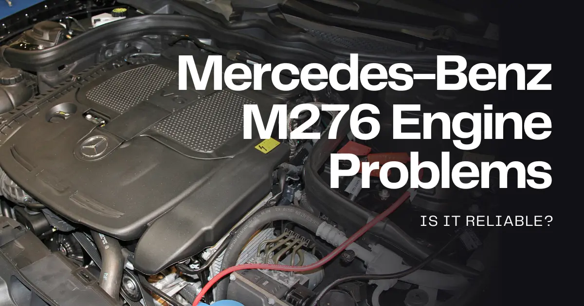 m276 engine problems featured image