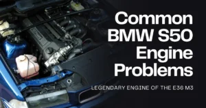 bmw s50 engine problems