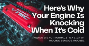 engine knocks then stops when its warm cover image