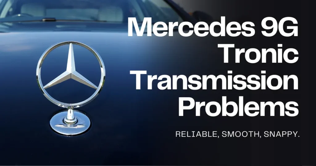 mercedes 9g transmission reliability